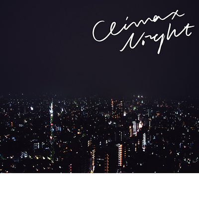 CLIMAX NIGHT