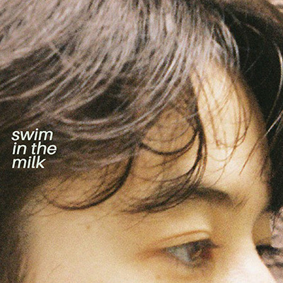 swim in the milk（12インチアナログ盤）