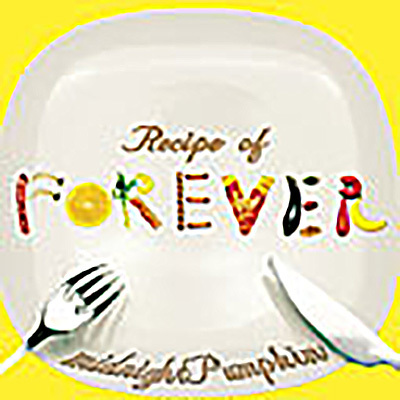 Recipe of ”FOREVER”